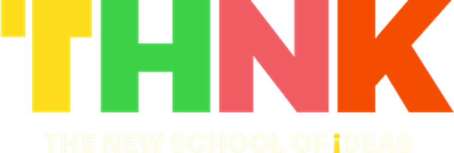 THNK The New School of Ideas